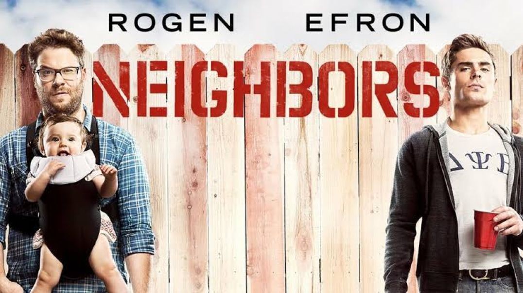 Neighbors Movie in Hindi dub